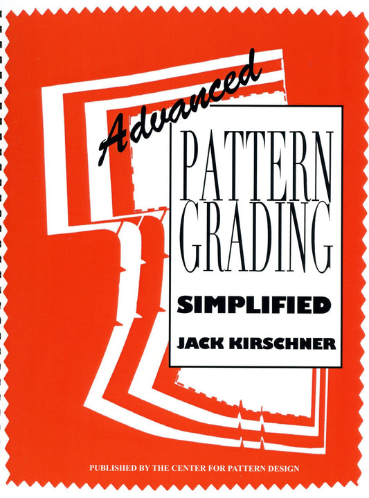 Advanced Pattern Grading Jack Kirchner E Book - L'Etoffe Fabrics LLC